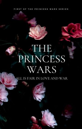 The Princess Wars