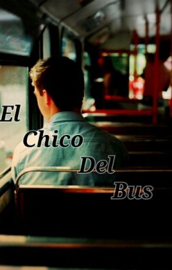 El Chico Del Bus