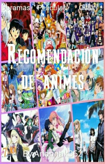 Recomendaciones De Anime, Doramas Y Peliculas Animadas