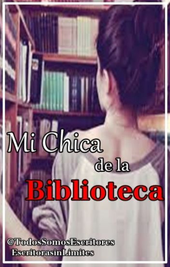 Mi Chica De La Biblioteca - Secuela