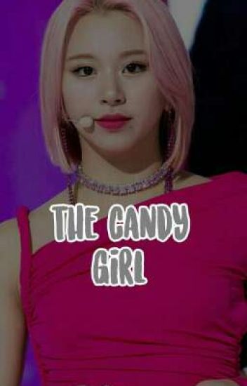The Candy Girl (malay Version) [complete]