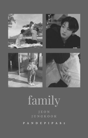 Family ↣ Jungkook