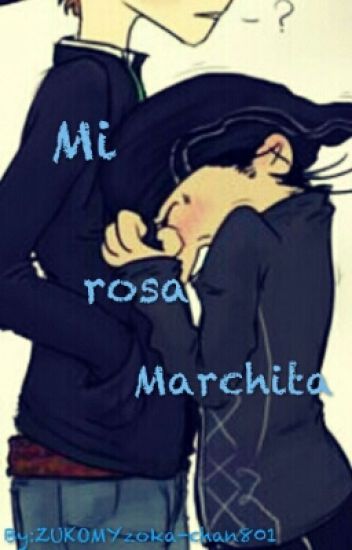 Mi Rosa Marchita [kevedd]