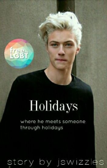 Holidays [✔]