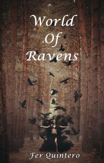 World Of Ravens (fény 2#)