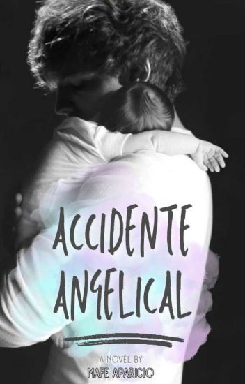 Accidente Angelical // Larry //