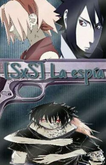 Sasusaku La Espía