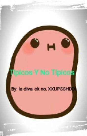 Tipico Y No Tipico