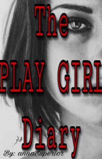 The Play Girl Diary