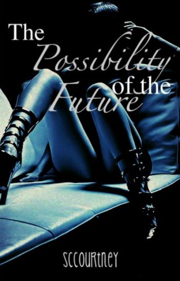 Possibility Of The Future