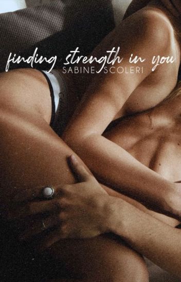 Finding Strength In You