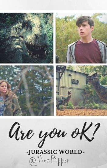 Are You Ok? | Zach Mitchell - Jurassic World