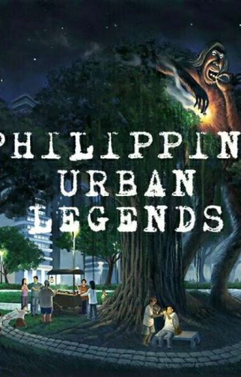 Phillipine Urban Legends