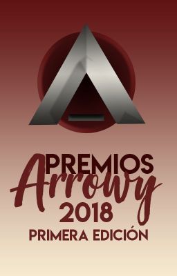 Premios Arrowy 2018 - Inscripciones Cerradas