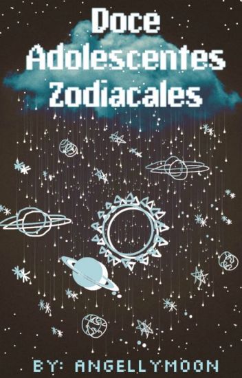 Doce Adolescentes Zodiacales