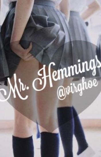 Mr. Hemmings // L.h.