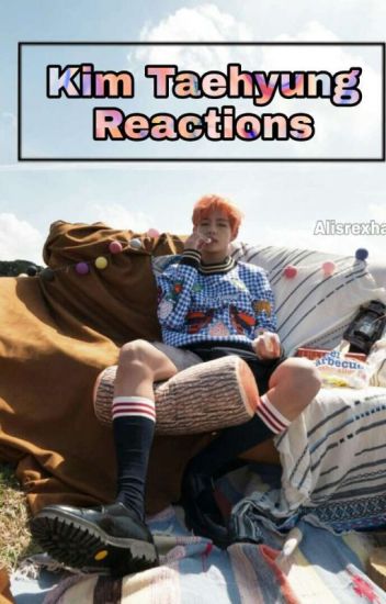 Taehyung Reactions ❤ [taehyung Y Tú]