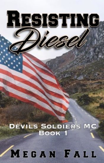 Resisting Diesel (#1 - Devils Soldiers Mc) Sample