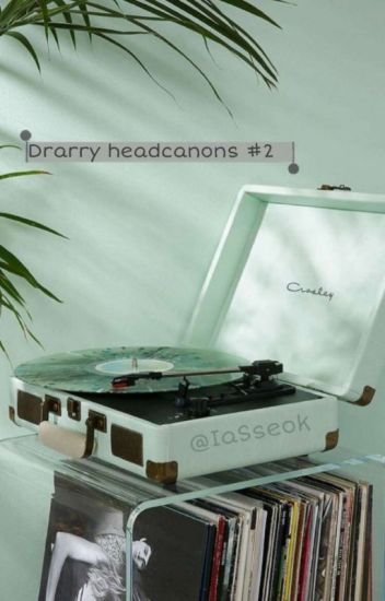 Drarry Headcanons #2