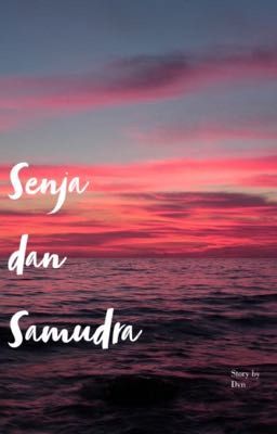 Senja dan Samudra (new Version)