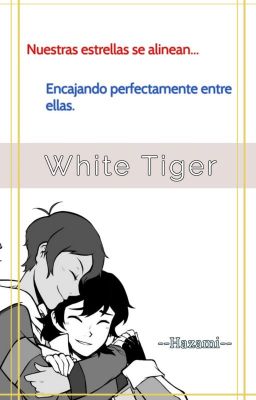 White Tiger. [songshot Klance]