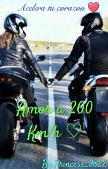 "amor A 200 Km/h"