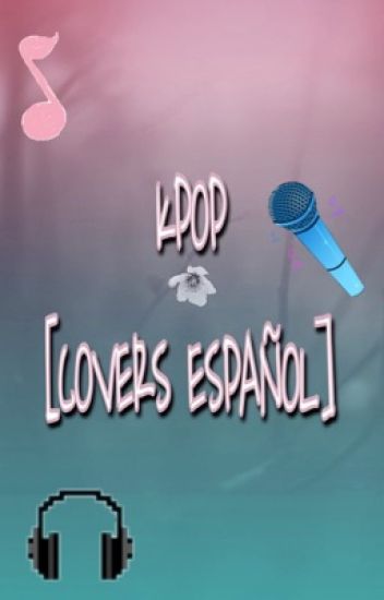 Kpop Covers Español