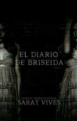 el Diario de Briseida ©