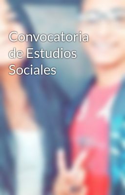 Convocatoria de Estudios Sociales