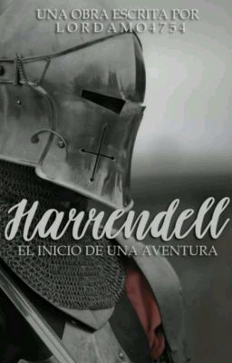 Harrendell: la Historia de Todos Y...
