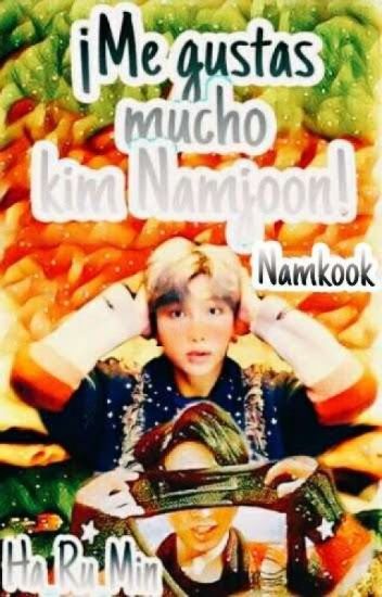 ¡me Gustas Mucho Kim Namjoon! [namkook] © 1, 2 Y 3 Temporada.