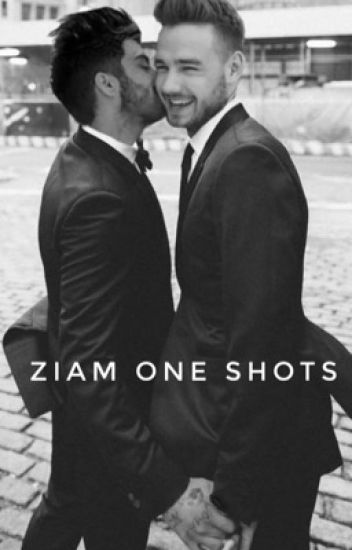 Ziam One Shots
