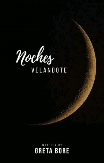 Noches Velandote©