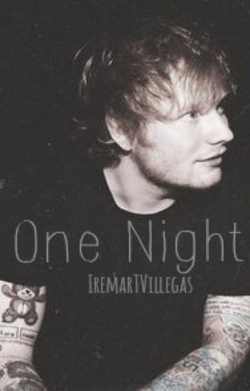 One Night (ed Sheeran)