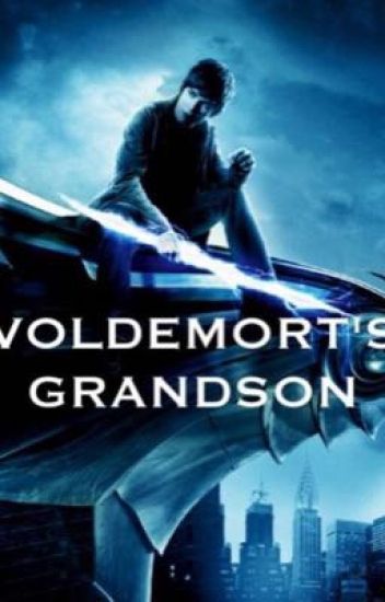 Voldemort's Grandson