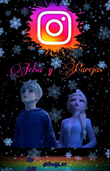 Instagram (jelsa Y Parejas)2...sigue