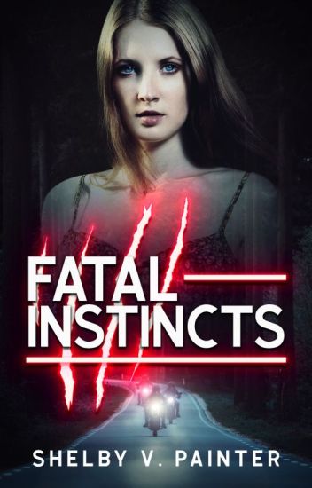 Fatal Instincts (book 1, The Fatal Trilogy Series)