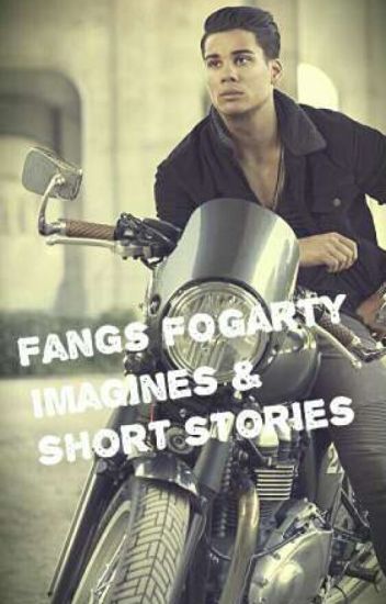 [fangs Fogarty] Imagines & Short Stories