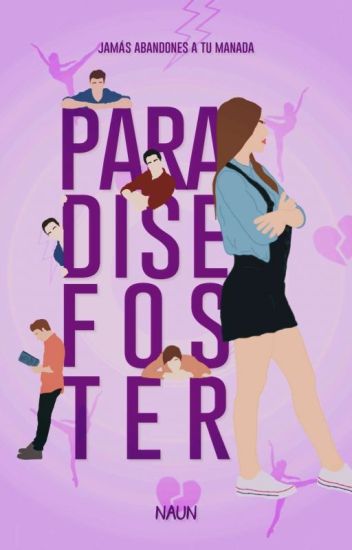 Paradise Foster. [versión 2018]