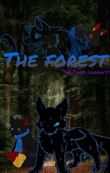 ~the Forest~