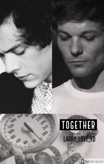 Together (larry Stylinson) ✅