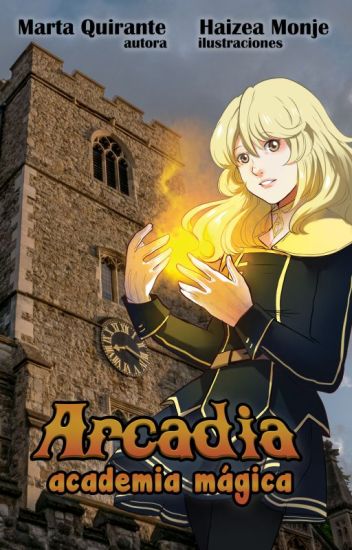 Arcadia, Academia Mágica