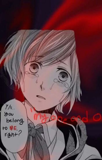 "my One And Only~" Kanato X Reader