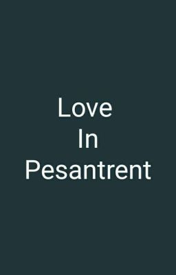 Love in Pesantren