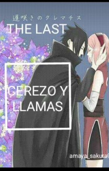 The Last "cerezo Y Llamas "