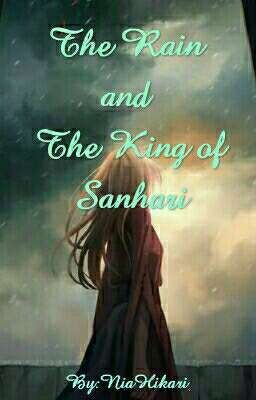 the Rain and the King of Sanhari