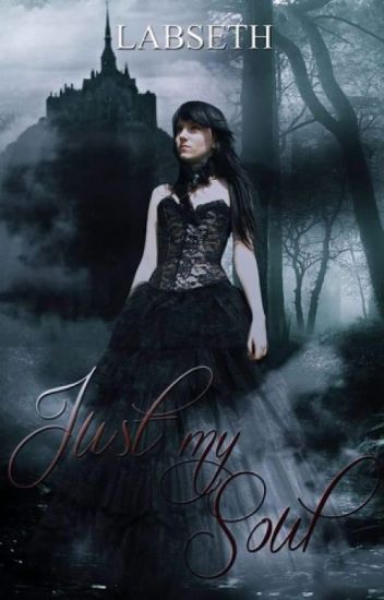Just My Soul (libro 2)