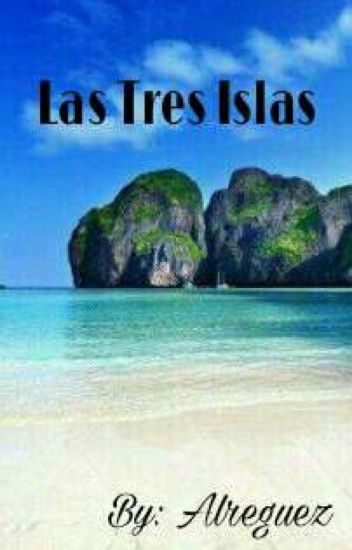 Las Tres Islas (libro 1)