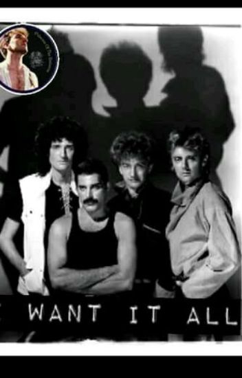 ¡i Want It All! (and I Want To Break Free)
