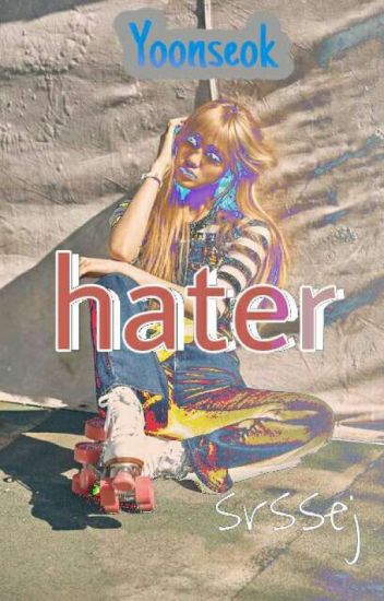 Hater [yoonseok]